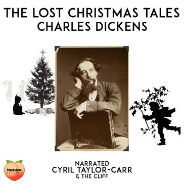 Lost Christmas Tales, The - Charles Dickens