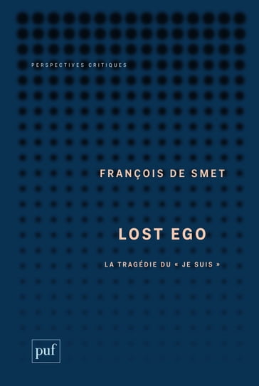 Lost Ego - François De Smet