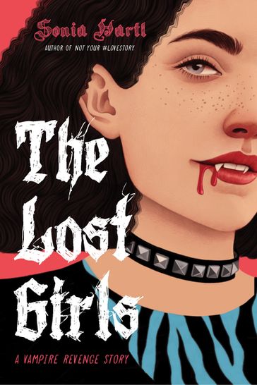 Lost Girls: A Vampire Revenge Story, The - Sonia Hartl