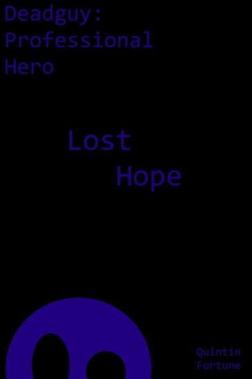 Lost Hope - Quintin Fortune
