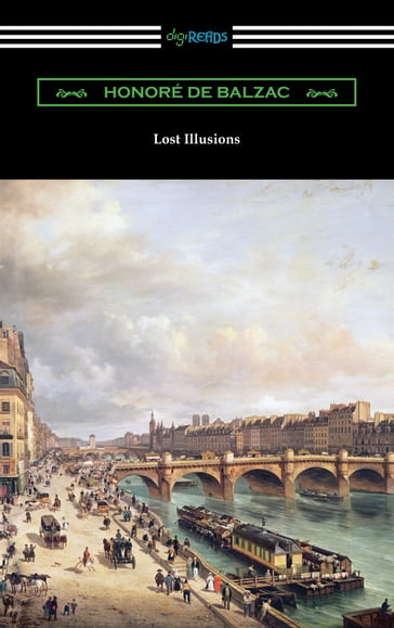 Lost Illusions - Honore De Balzac