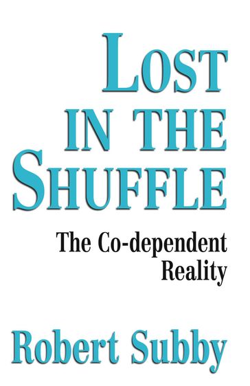 Lost In The Shuffle - Robert C. Subby