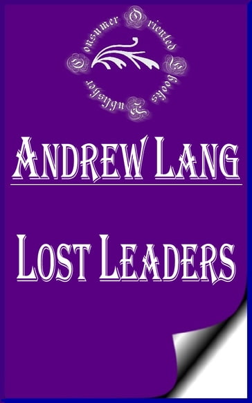 Lost Leaders (Annotated) - Andrew Lang