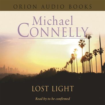 Lost Light - Michael Connelly