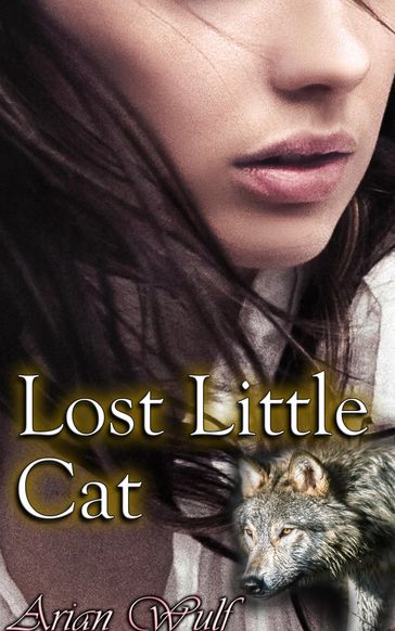 Lost Little Cat - Arian Wulf
