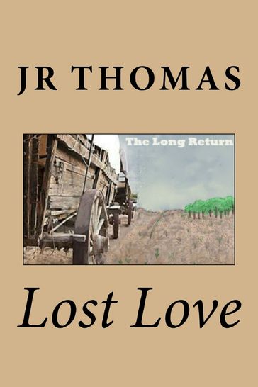 Lost Love - JR Thomas