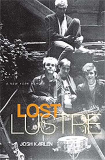 Lost Lustre - Joshua Karlen