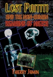 Lost Paititi and the Non-Human Remains of Nazca