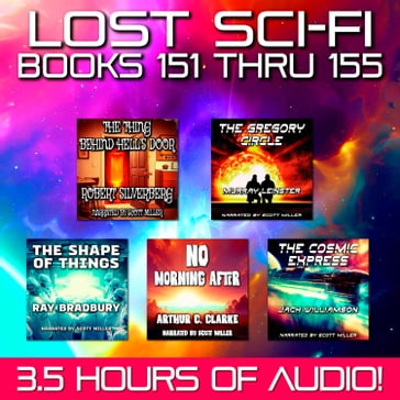 Lost Sci-Fi Books 151 thru 155 - Murray Leinster - Robert Silverberg - Jack Williamson - Ray Bradbury - Arthur Charles Clarke