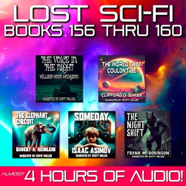 Lost Sci-Fi Books 156 thru 160 - Robert A. Heinlein - Isaac Asimov - Clifford D. Simak - William Hope Hodgson - Frank M. Robinson