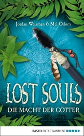 Lost Souls - Die Macht der Götter