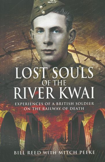Lost Souls of the River Kwai - Bill Reed - Mitch Peeke