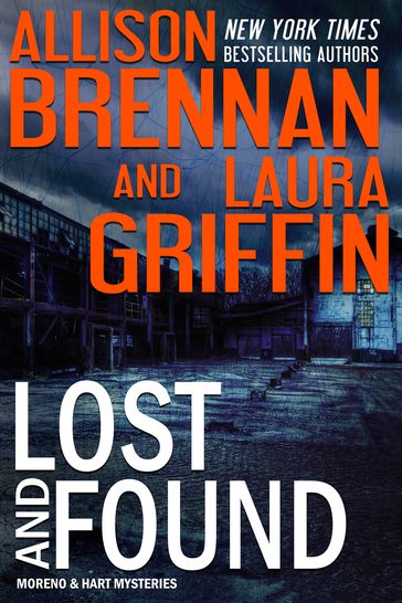 Lost and Found - Allison Brennan - Laura Griffin