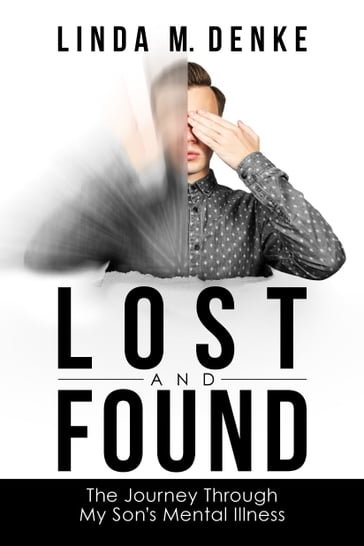 Lost and Found - Linda M. Denke