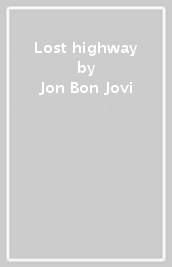 Lost highway