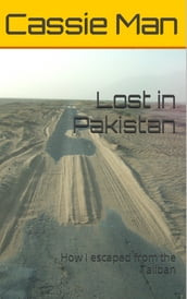 Lost in Pakistan