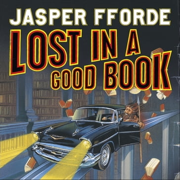 Lost in a Good Book - Jasper Fforde