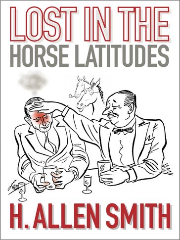 Lost in the Horse Latitudes - H Allen Smith