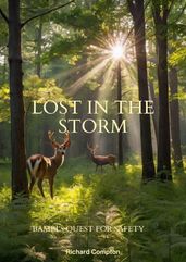 Lost in the Storm - Bambi s Quest for Safety