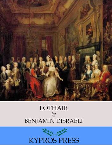 Lothair - Benjamin Disraeli