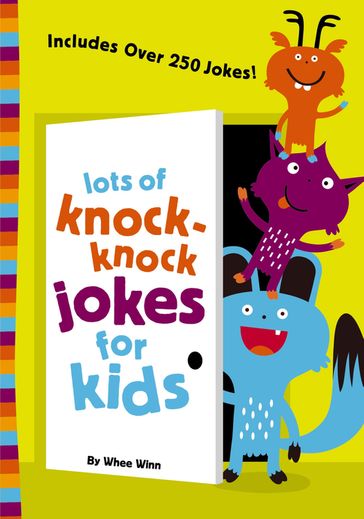 Lots of Knock-Knock Jokes for Kids - Zondervan