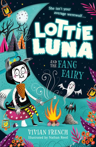 Lottie Luna and the Fang Fairy (Lottie Luna, Book 3) - Vivian French