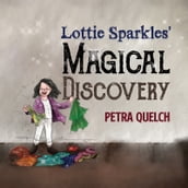 Lottie Sparkles  Magical Discovery
