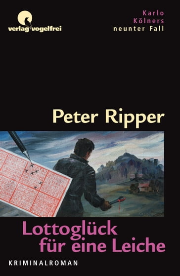 Lottoglück für eine Leiche - Peter Ripper
