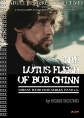 Lotus Flesh of Bob Chinn: Johnny Wadd from Screen to Novel