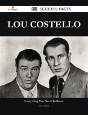 Lou Costello 152 Success Facts - Everything you need to know about Lou Costello