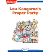Lou Kangaroo s Proper Party