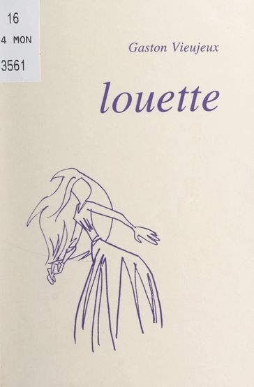 Louette - Gaston Vieujeux
