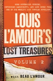 Louis L Amour s Lost Treasures: Volume 2
