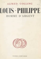 Louis-Philippe, homme d argent