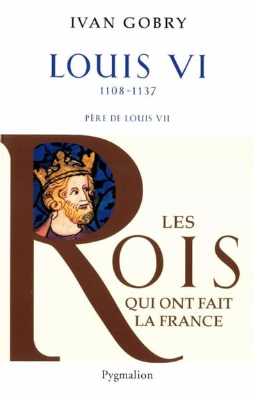 Louis VI - Ivan Gobry