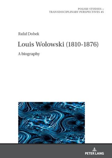 Louis Wolowski (1810-1876) - Jarosaw Fazan - Rafa Dobek