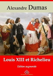Louis XIII et Richelieu  suivi d annexes