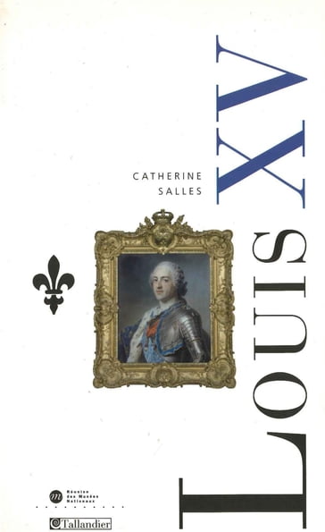 Louis XV - Catherine Salles