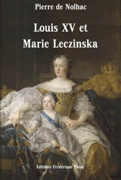Louis XV et Marie Leczinska