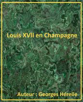 Louis XVII en Champagne