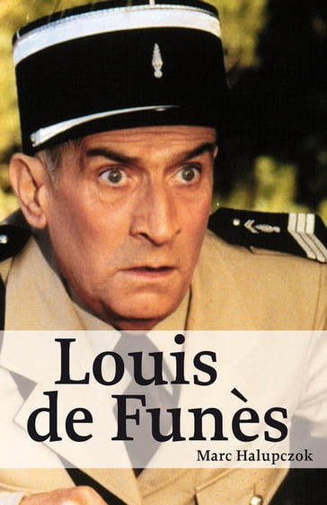 Louis de Funès - Marc Halupczok