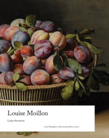 Louise Moillon - Lesley Stevenson