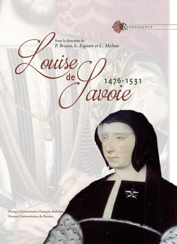 Louise de Savoie (1476-1531) - Collectif