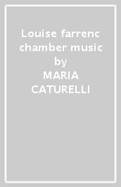 Louise farrenc chamber music