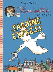 Louisette la taupe (Tome 2) - Sardine express