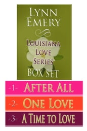 Louisiana Love Series: Secrets & Scandals