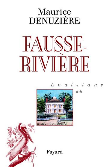 Louisiane, tome 2 - Maurice Denuzière