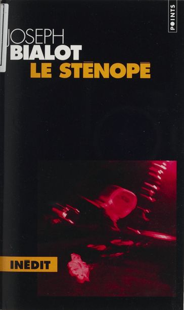 Loup (3) : Le Sténopé - Joseph Bialot