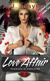 Love Affair: Passion In Paradise