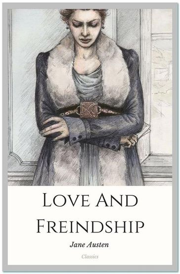 Love And Freindship - Austen Jane